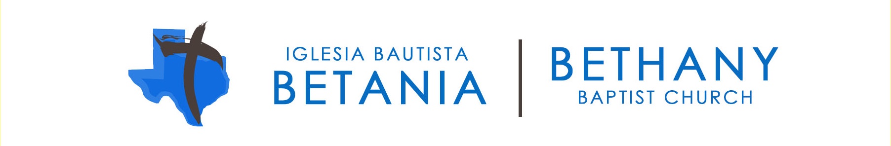 Iglesia Bautista Betania & Bethany Baptist Church